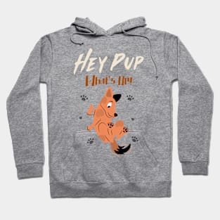 Hey Pup What's Up! Hoodie